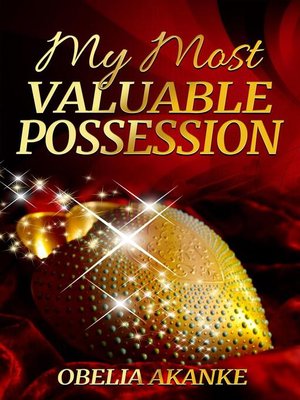 cover image of My Most Valuable Possession